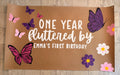 One year flutter by first birthday banner